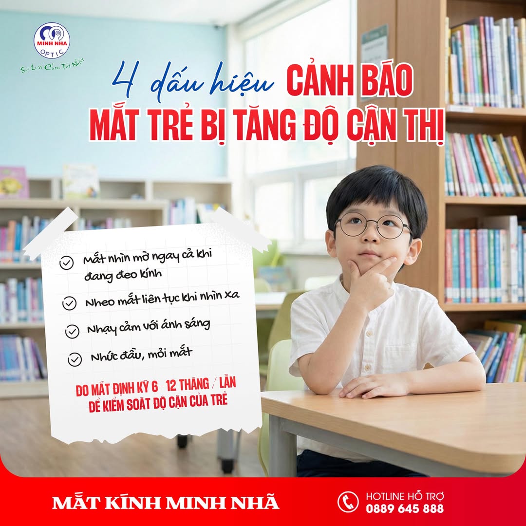 4 DẤU HIỆU CẢNH BÁO MẮT TRẺ CÓ NGUY CƠ TĂNG ĐỘ CẬN | MẮT KÍNH MINH NHÃ PHAN THIẾT