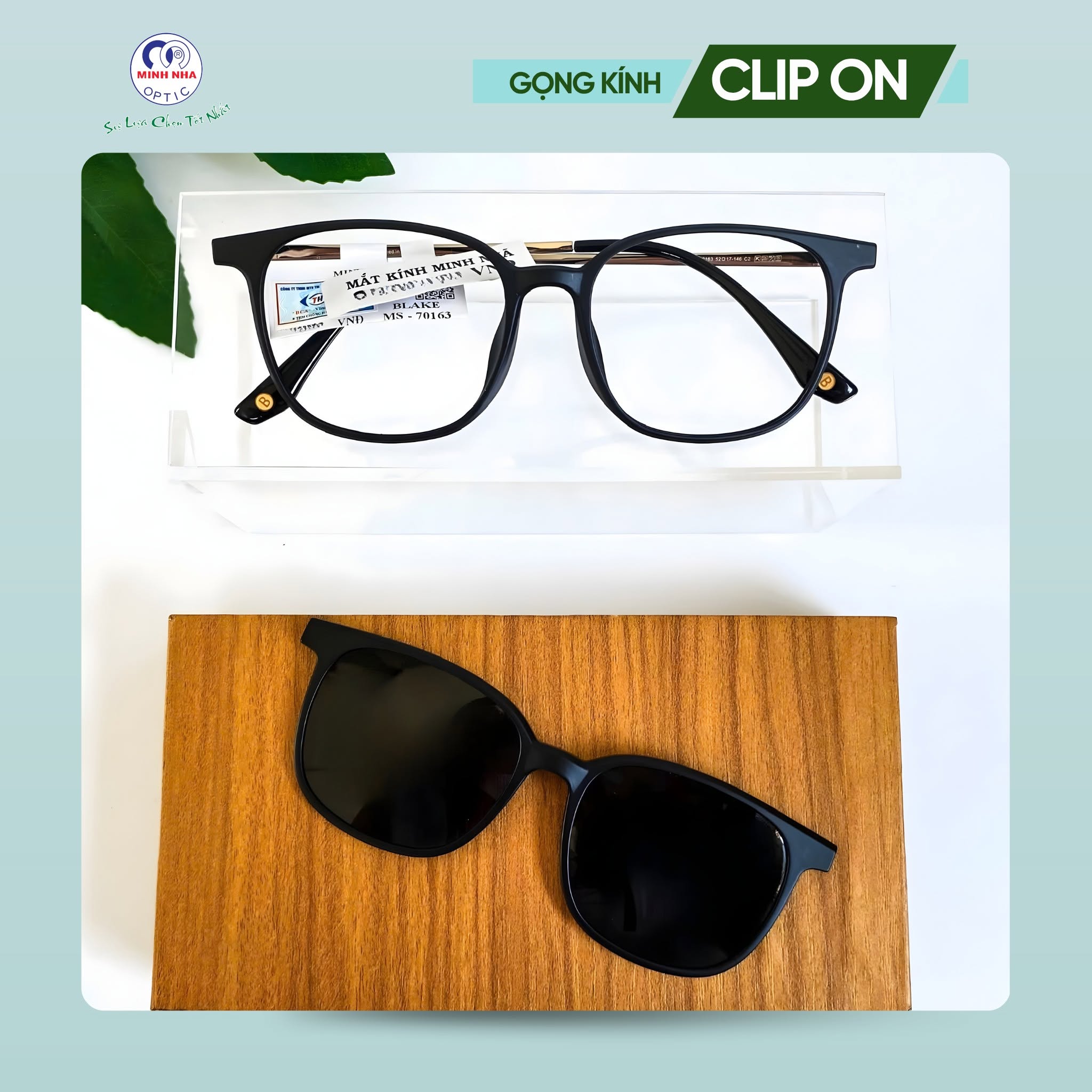GỌNG KÍNH CLIP-ON – GIẢI PHÁP 2 TRONG 1 TIỆN LỢI | MẮT KÍNH MINH NHÃ PHAN THIẾT