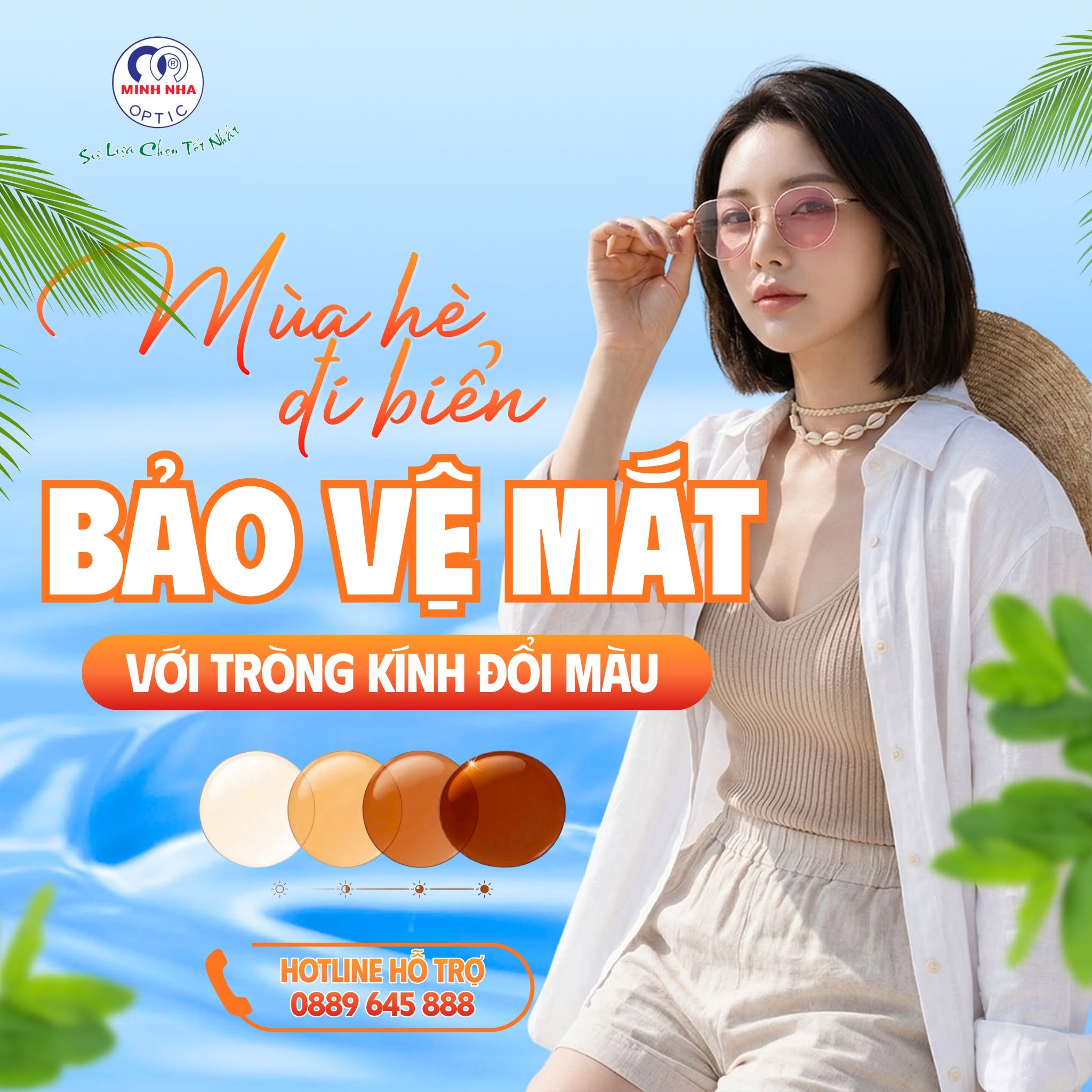 MÙA HÈ ĐI BIỂN – BẢO VỆ MẮT VỚI TRÒNG KÍNH ĐỔI MÀU | MẮT KÍNH MINH NHÃ PHAN THIẾT
