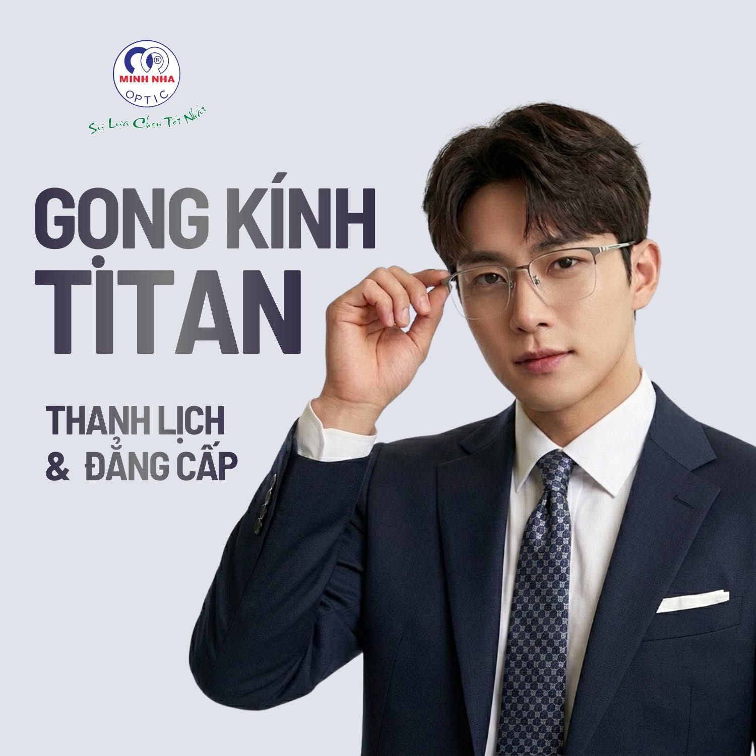GỌNG KÍNH TITAN THANH LỊCH VÀ ĐẲNG CẤP | MẮT KÍNH MINH NHÃ PHAN THIẾT