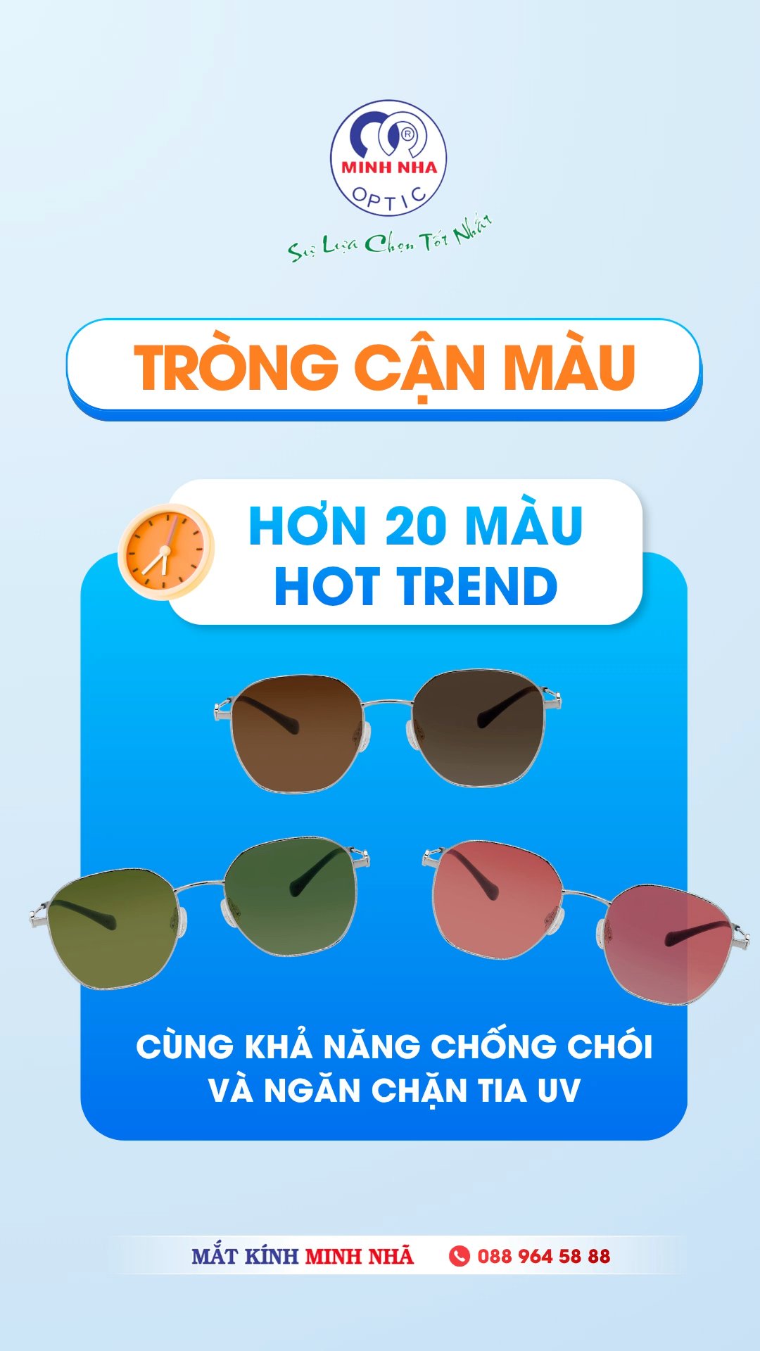 TRÒNG CẬN MÀU – HƠN 20 MÀU HOT TREND CHO BẠN LỰA CHỌN | MẮT KÍNH MINH NHÃ PHAN THIẾT