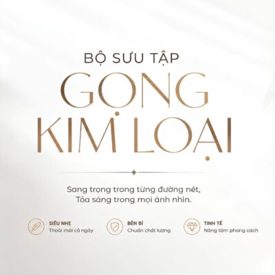 BỘ SƯU TẬP GỌNG KIM LOẠI – SANG TRỌNG TRONG TỪNG ĐƯỜNG NÉT | MẮT KÍNH MINH NHÃ PHAN THIẾT